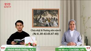 Làm cớ sa ngã - Chúa nhật 26 mùa Thường niên năm B (Mc 9, 38-43.45.47-48)