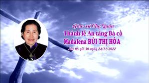 Giáo xứ Chợ Quán: Thánh lễ An táng bà cố Madalena Bùi Thị Hòa