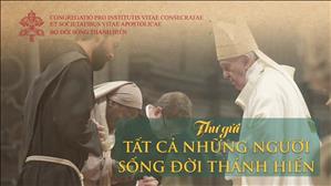 Bộ Đời Sống Thánh Hiến: Thư gửi tất cả những người sống đời thánh hiến 2021