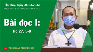 CN 8 TN năm C - Bài đọc I: Hc 27, 5-8