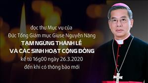 TGP Sài Gòn: tạm ngừng Thánh lễ và các sinh hoạt cộng đồng từ chiều 26-3-2020