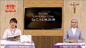 Gia đình cầu nguyện với Lời Chúa: Thứ Sáu tuần 4 Mùa Chay (Ga 7, 1-2.10.25-30)