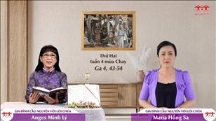 Gia đình cầu nguyện với Lời Chúa ngày 28-3-2022: Thứ Hai tuần 4 mùa Chay (Ga 4, 43-54)