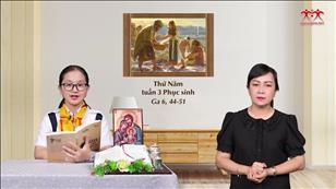 Gia đình cầu nguyện với Lời Chúa: Thứ Năm tuần 3 Phục sinh (Ga 6, 44-51)