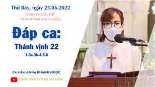 Kính trọng thể Thánh Tâm Chúa Giêsu - Đáp ca: Tv 22,1-3a.3b-4.5.6