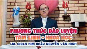 TGP Sài Gòn - Người Giáo dân của Thiên niên kỷ mới: Phương thức đào tạo tâm linh - khoa học