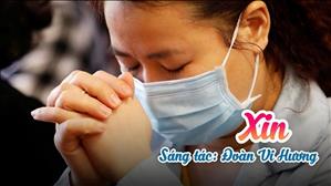 Giới trẻ TGP Sài Gòn: Xin - Sáng tác: Đoàn Vi Hương