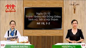 Gia đình cầu nguyện với Lời Chúa ngày 01-10-2020: Thánh Têrêsa Hài đồng Giêsu (Mt 8, 1-5)