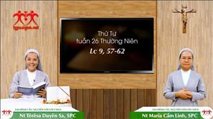 Gia đình cầu nguyện với Lời Chúa ngày 30-9-2020: thứ Tư tuần 26 mùa Thường niên (Lc 9, 57-62)
