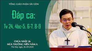 CN 26 TN A - Đáp ca: Tv 24, 4bc-5. 6-7. 8-9