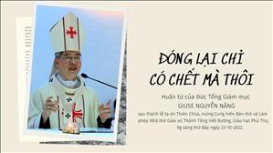 Đóng lại chỉ có chết mà thôi - Huấn từ của ĐTGM Giuse Nguyễn Năng