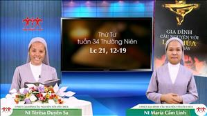 3 Phút Gia đình cầu nguyện với Lời Chúa: Thứ Tư tuần 34 Thường Niên (Lc 21, 12-19)