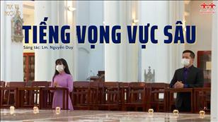 Tiếng Vọng Vực Sâu (St: Lm. Nguyễn Duy) - Khắc Thiệu & Diệu Hiền