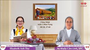 Gia đình cầu nguyện với Lời Chúa: Chúa nhật 1 mùa Vọng năm A (Mt 24, 37-44)