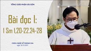 CN Lễ Thánh Gia năm C - Bài đọc I: 1 Sm 1,20-22.24-28