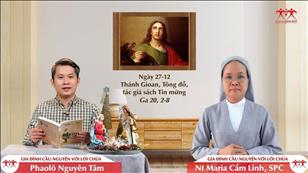 Gia đình cầu nguyện với Lời Chúa: Thánh Gioan, Tông đồ, tác giả sách Tin mừng (Ga 20, 2-8)
