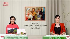 Ánh Sáng và Vinh Quang - Dâng Chúa Giêsu trong Đền thánh (Lc 2, 22-40)