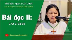 Bài đọc II: 1 Cr 7, 32-35 - CN IV TN năm B
