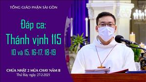 CN 2 MC năm B - Đáp ca: Tv 115, 10 và 15. 16-17. 18-19