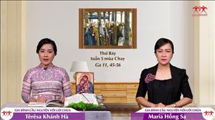 Gia đình cầu nguyện với Lời Chúa: Thứ Bảy tuần 5 mùa Chay (Ga 11, 45-56)