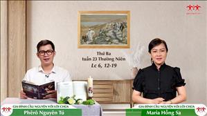 Gia đình cầu nguyện với Lời Chúa: Thứ Ba tuần 23 mùa Thường niên (Lc 6, 12-19)
