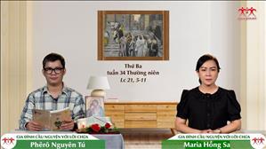 Gia đình cầu nguyện với Lời Chúa: Thứ Ba tuần 34 Thường niên (Lc 21, 5-11)