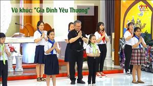 Vũ khúc: "Gia Đình Yêu Thương"