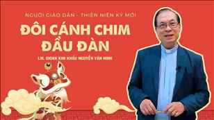 TGP Sài Gòn - Người Giáo dân của Thiên niên kỷ mới: Đôi cánh chim đầu đàn