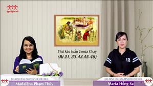 Sinh Hoa Lợi - Thứ Sáu tuần 2 mùa Chay (Mt 21, 33-43.45-46)