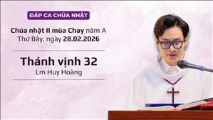 Đáp ca: Tv 32 - Lm Huy Hoàng | CN II MC năm A