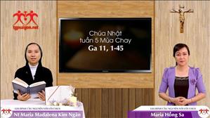 Gia đình cầu nguyện với Lời Chúa: Chúa Nhật tuần 5 Mùa Chay năm A (Ga 11, 1-45)