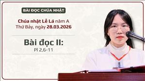 Bài đọc II: Pl 2, 6-11 | Chúa nhật lễ Lá năm A