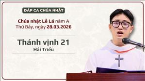 Đáp ca: Tv 21 - Hải Triều | Chúa nhật lễ Lá năm A