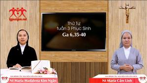 Gia đình cầu nguyện với Lời Chúa: Thứ Tư tuần 3 Phục Sinh (Ga 6, 35-40)