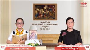 Gia đình cầu nguyện với Lời Chúa: Thánh Phêrô và thánh Phaolô, Tông đồ (Mt 16, 13-19)