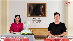 Gia đình cầu nguyện với Lời Chúa: Thánh Martha, Maria và Ladarô (Ga 11, 19-27)