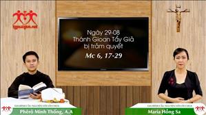 Gia đình cầu nguyện với Lời Chúa: Ngày 29-08 Thánh Gioan Tẩy Giả bị trảm quyết