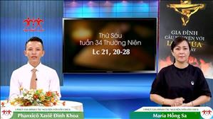 3 Phút Gia đình cầu nguyện với Lời Chúa: Thứ Sáu tuần 34 Thường Niên (Lc 21, 29-33)