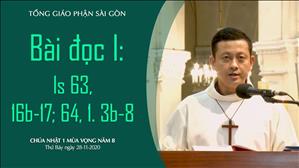 CN 1 mùa Vọng năm B - Bài đọc I: Is 63, 16b-17; 64, 1. 3b-8
