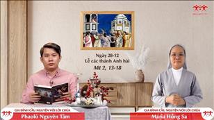 Gia đình cầu nguyện với Lời Chúa ngày 28-12-2021: Các thánh Anh hài (Mt 2, 13-18)