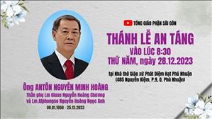 Thánh lễ An táng ông Antôn Nguyễn Minh Hoàng - thân phụ Lm Giuse Nguyễn Hoàng Chương và Lm Alphongso | 28-12-2023