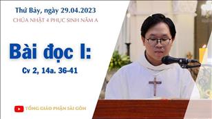CN 4 PS năm A - Bài đọc I: Cv 2, 14a. 36-41