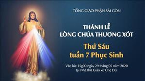Thánh lễ Lòng Chúa Thương Xót lúc 15g ngày 29-5-2020	