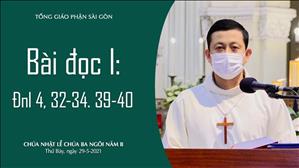Lễ Chúa Ba Ngôi năm B - Bài đọc I: Đnl 4, 32-34. 39-40