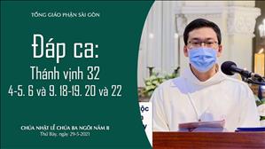 Lễ Chúa Ba Ngôi năm B - Đáp ca: Tv 32, 4-5. 6 và 9. 18-19. 20 và 22