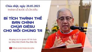 Bí tích Thánh Thể ban chính Chúa Giêsu cho mỗi chúng ta - Lm Ignatio Hồ Văn Xuân