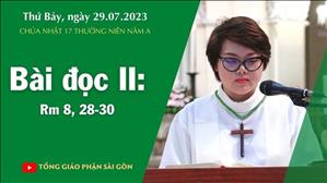 Bài đọc II: Rm 8, 28-30 - CN 17 TN năm A