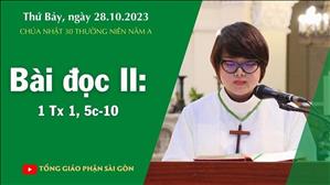 Bài đọc II: 1 Tx 1, 5c-10 - CN 30 TN năm A