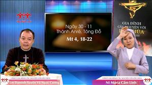 3 Phút Gia đình cầu nguyện với Lời Chúa: Ngày 30-11 Thánh Anrê, Tông Đồ (Mt 4, 18-22)