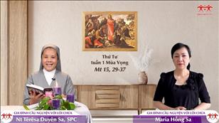 Thứ Tư tuần 1 mùa Vọng (Mt 15, 29-37)